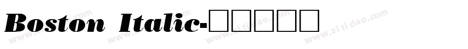 Boston Italic字体转换